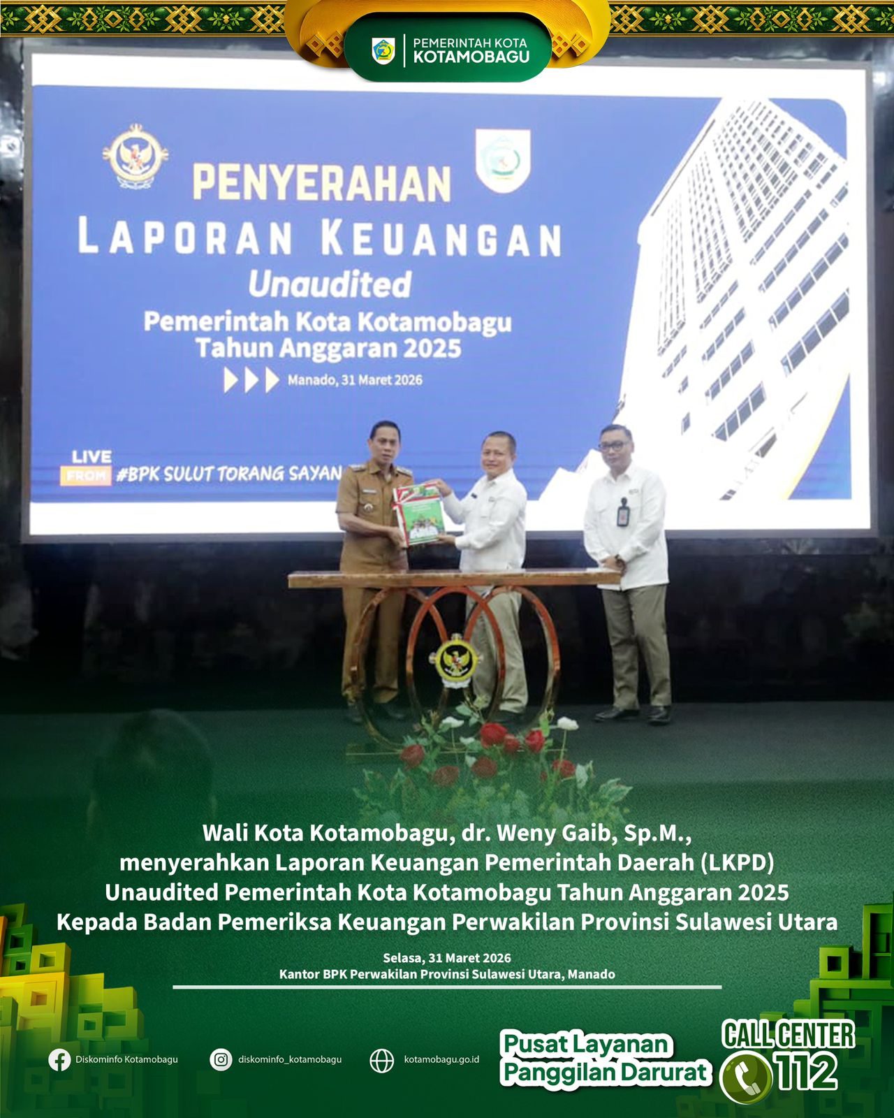Wujudkan Transparansi, Wali Kota Kotamobagu Serahkan LKPD Unaudited 2025 ke BPK Sulut