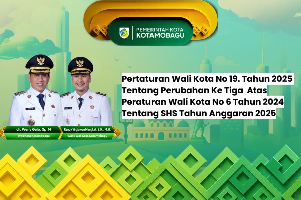 Pertaturan Wali Kota No 19. Tahun 2025  Tentang Perubahan Ke Tiga  Atas Peraturan Wali Kota No 6 Tahun 2024 Tentang SHS Tahun Anggaran 2025